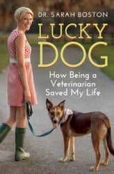 Lucky Dog Sarah Boston, DVM, DVSc, DACVS